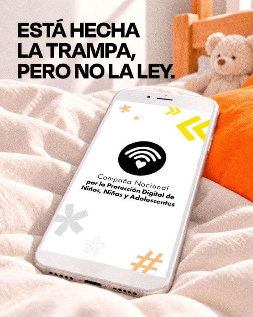 Lema de la campaña de Más de 300 organizaciones reclaman una ley para proteger a niñas, niños y adolescentes en internet.