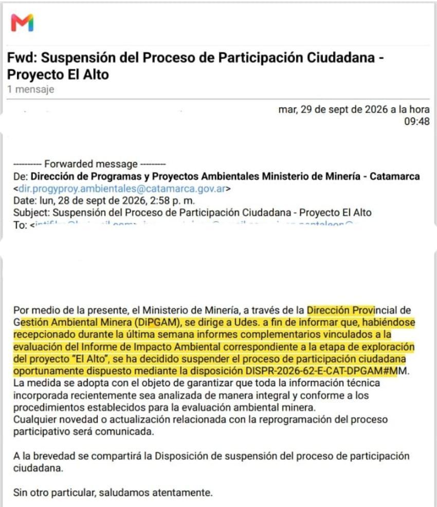 Captura de correo electrónico oficial sobre la suspensión del Proceso de Participación Ciudadana del Proyecto El Alto por el Ministerio de Minería de Catamarca.